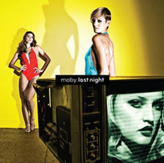 MOBY – Last night (Mute/Gala, 2008)