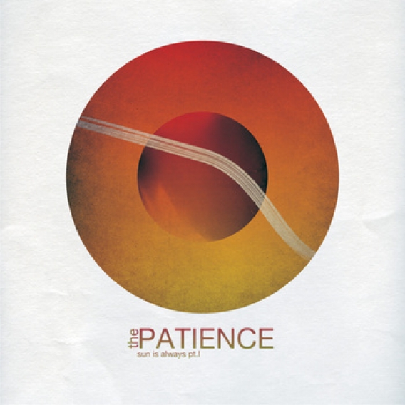 PATIENCE // Sun is always pt.1 (Bandcamp, 2011)