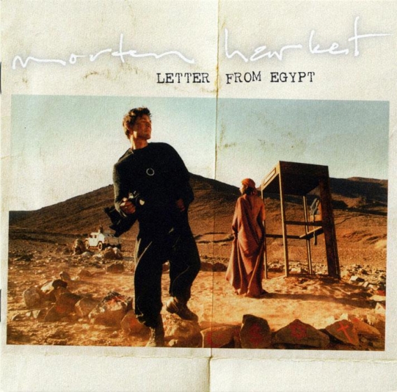 MORTEN HARKET // Letter from Egypt (Polydor / Universal, 2008)